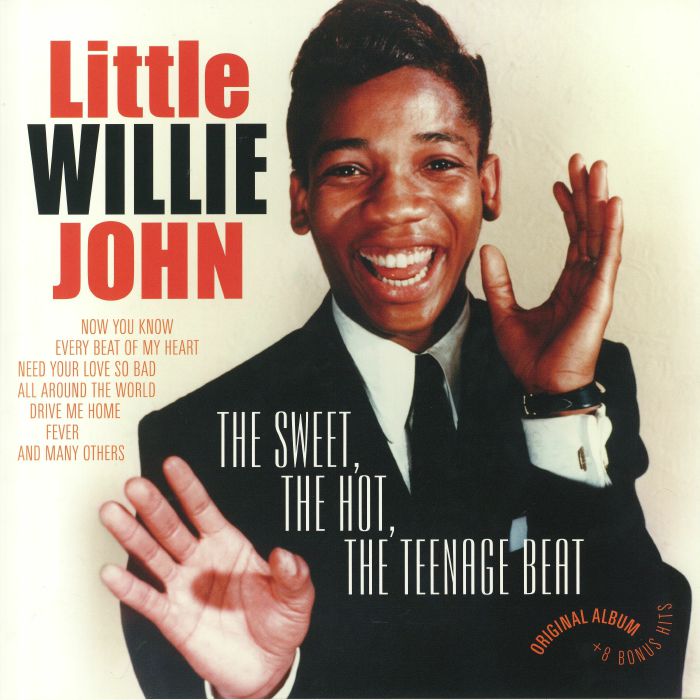 LITTLE WILLIE JOHN - The Sweet The Hot The Teenage Beat (reissue)