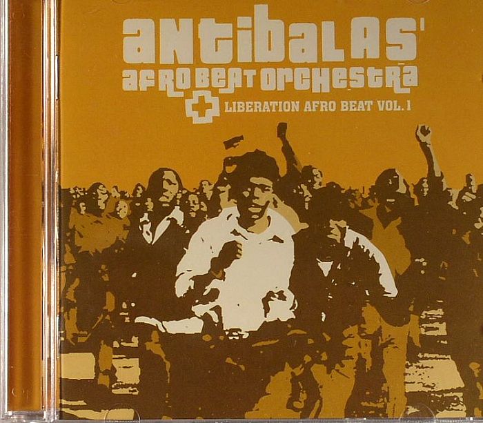 ANTIBALAS AFROBEAT ORCHESTRA - Liberation Afro Beat Vol 1