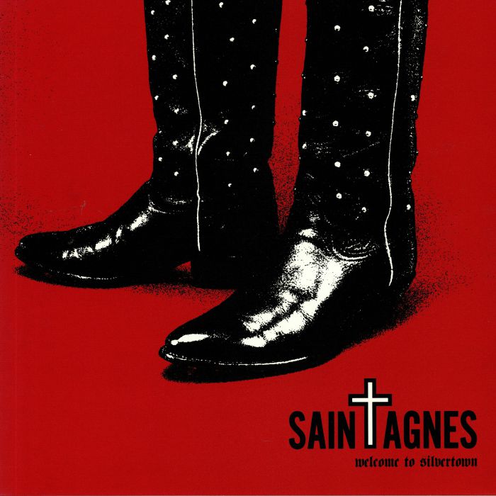 SAINT AGNES - Welcome To Silvertown