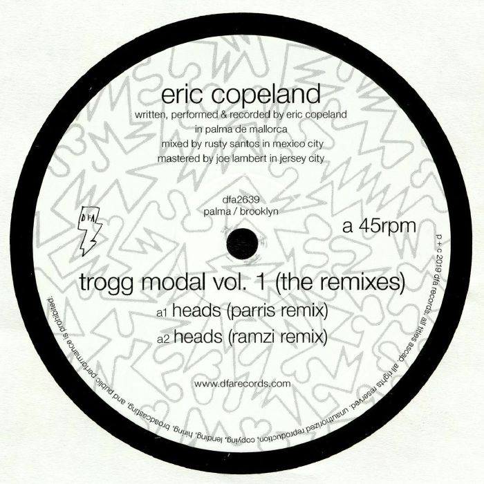 COPELAND, Eric - Trogg Modal Vol 1 (remixes)