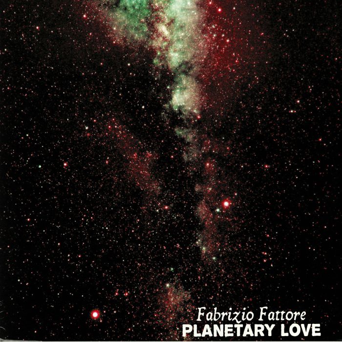 FATTORE, Fabrizio - Planetary Love
