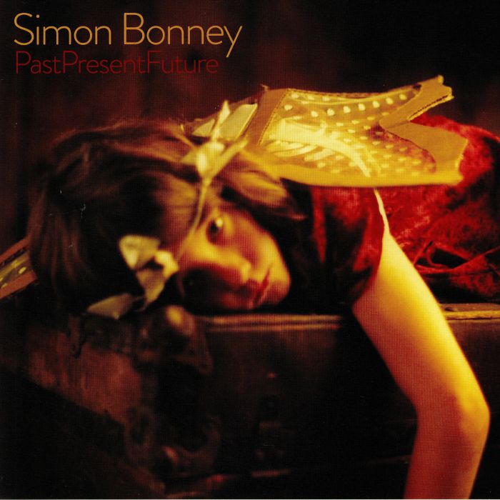 BONNEY, Simon - Past Present Future