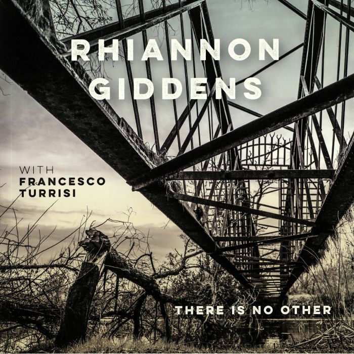 GIDDENS, Rhiannon with FRANCESCO TURRISI - There Is No Other