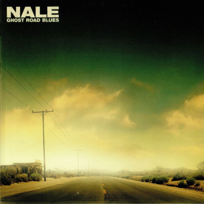 NALE - Ghost Road Blues
