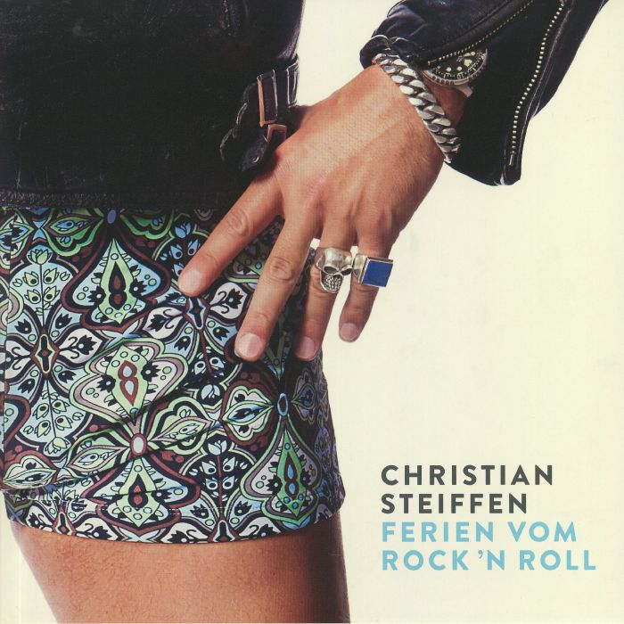 STEIFFEN, Christian - Ferien Vom Rock 'n Roll