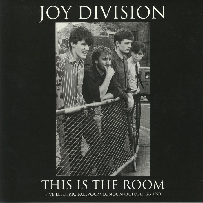 JOY DIVISION - This Is The Room: Live Electric Ballroom October 26th 1979