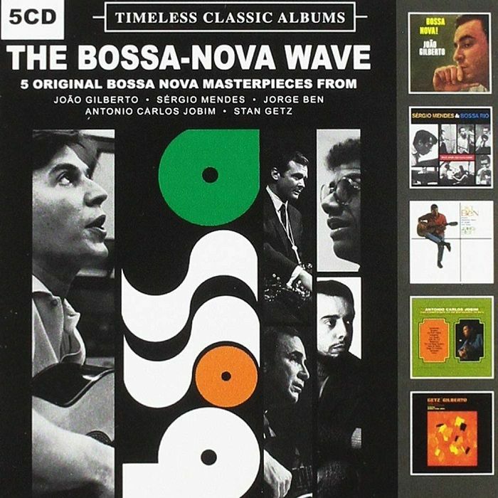 VARIOUS - The Bossa Nova Wave: Timeless Classic Albums