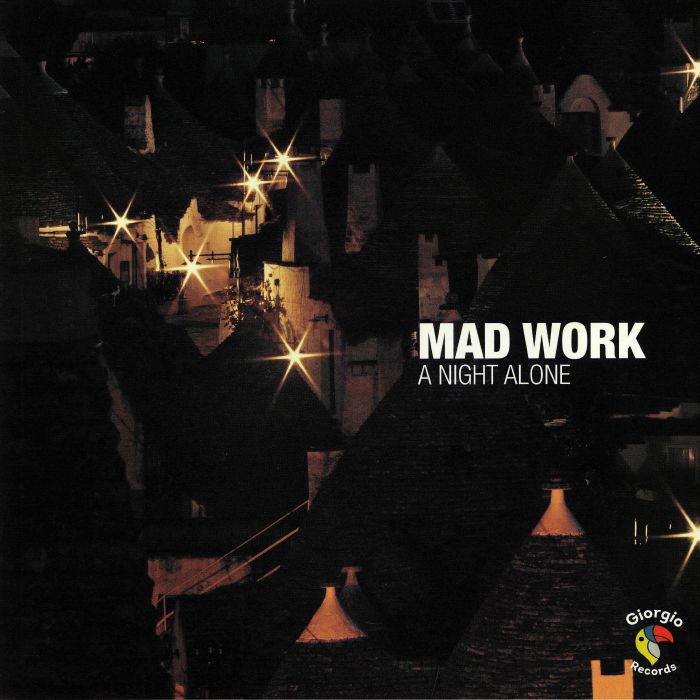 MAD WORK - A Night Alone