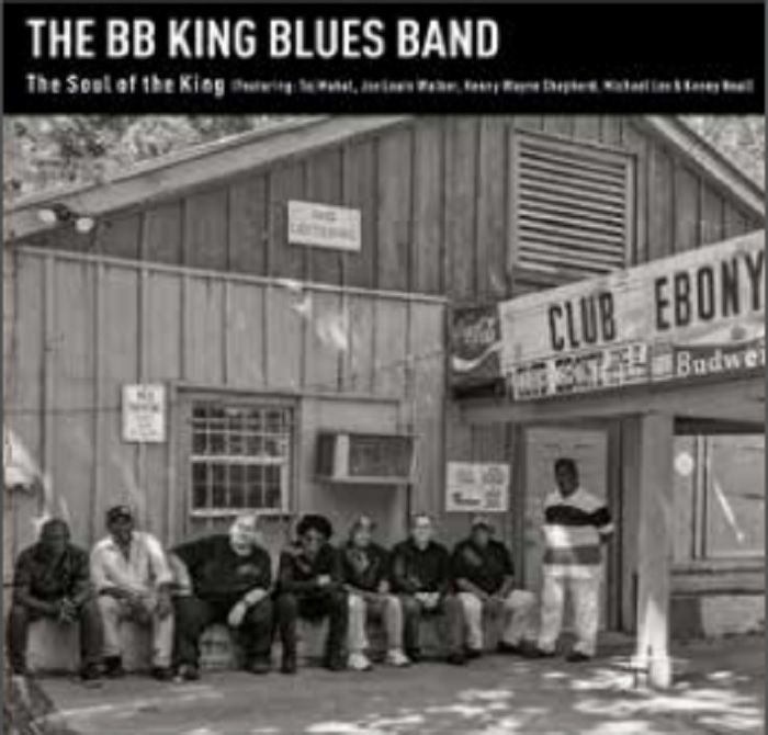 BB KING BLUES BAND, The - The Soul Of The King