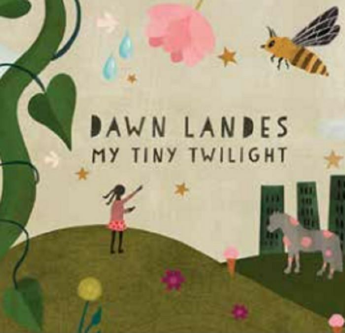 DAWN LANDES - My Tiny Twilight