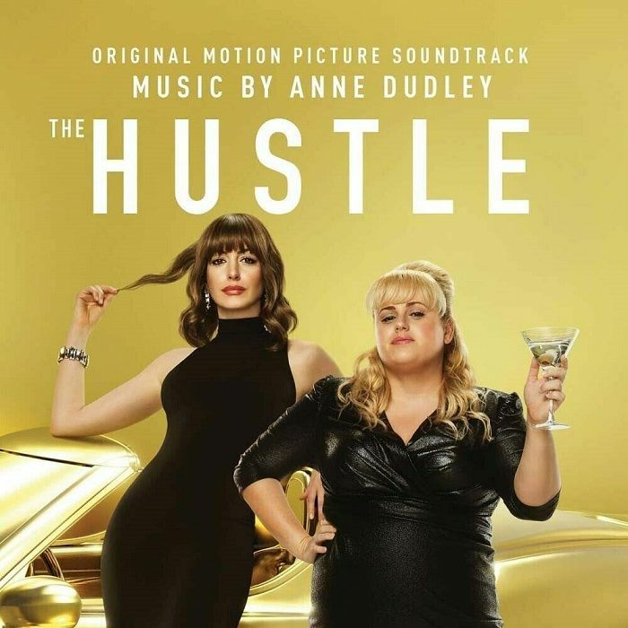 DUDLEY, Anne - The Hustle (Soundtrack)