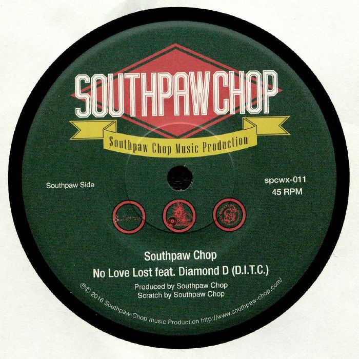 SOUTHPAW CHOP feat DIAMOND D - No Love Lost