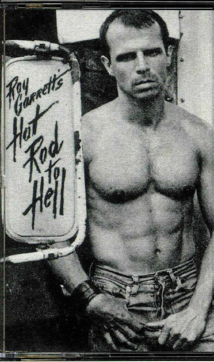GARRETT, Roy/MAN PARRISH - Hot Rod To Hell