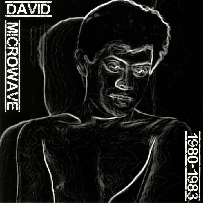 DAVID MICROWAVE - 1980-1983 (reissue)