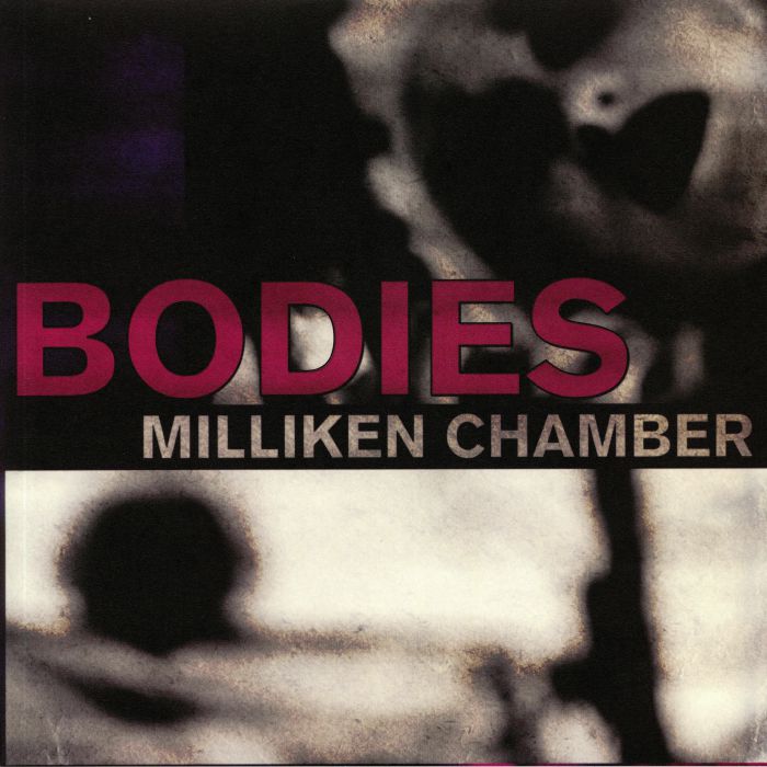 MILLIKEN CHAMBER - Bodies
