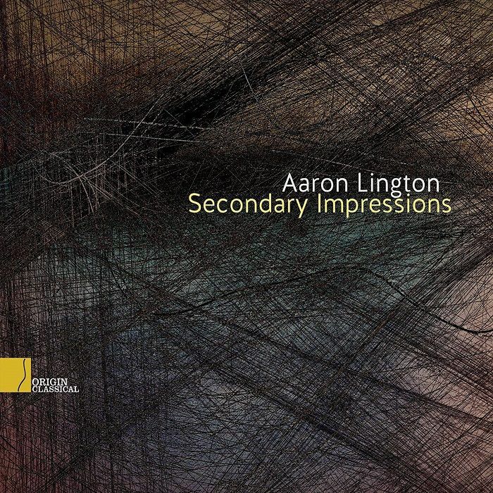 LINGTON, Aaron - Secondary Impressions