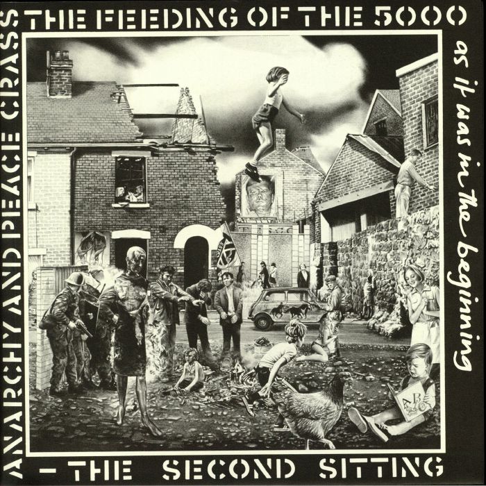 CRASS - Feeding Of The 5000: The Second Sitting (remastered)