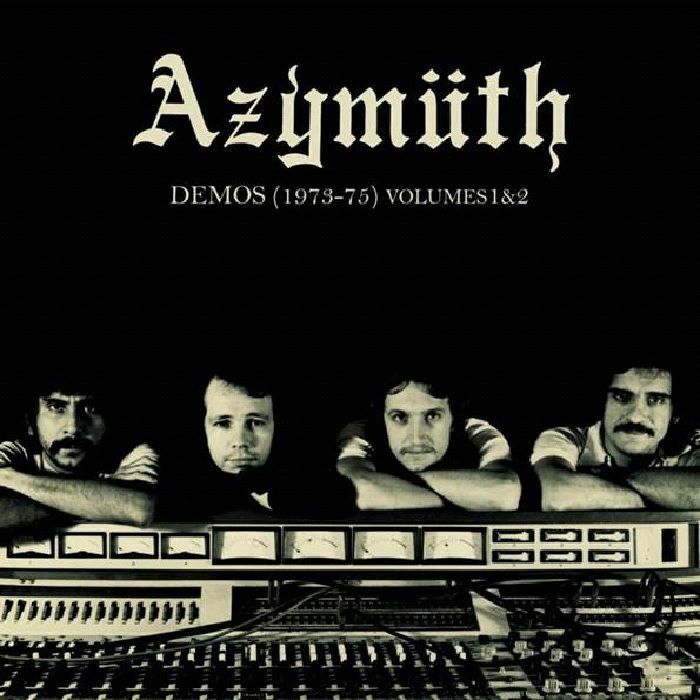 AZYMUTH - Demos (1973-75) Volume 2