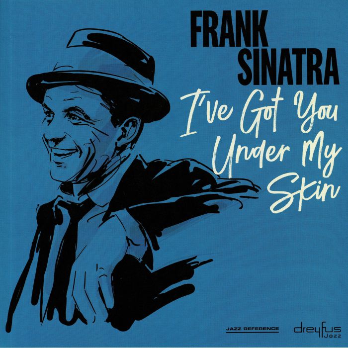 SINATRA, Frank - I've Got You Under My Skin (reissue)