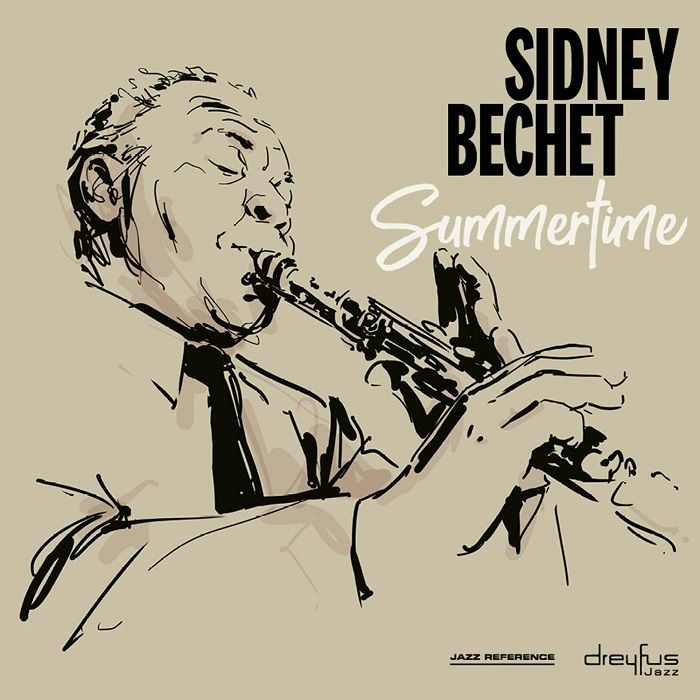 BECHET, Sidney - Summertime (reissue)