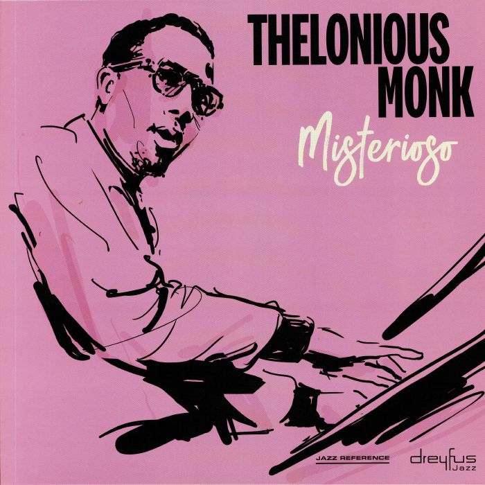 MONK, Thelonious - Misterioso (reissue)