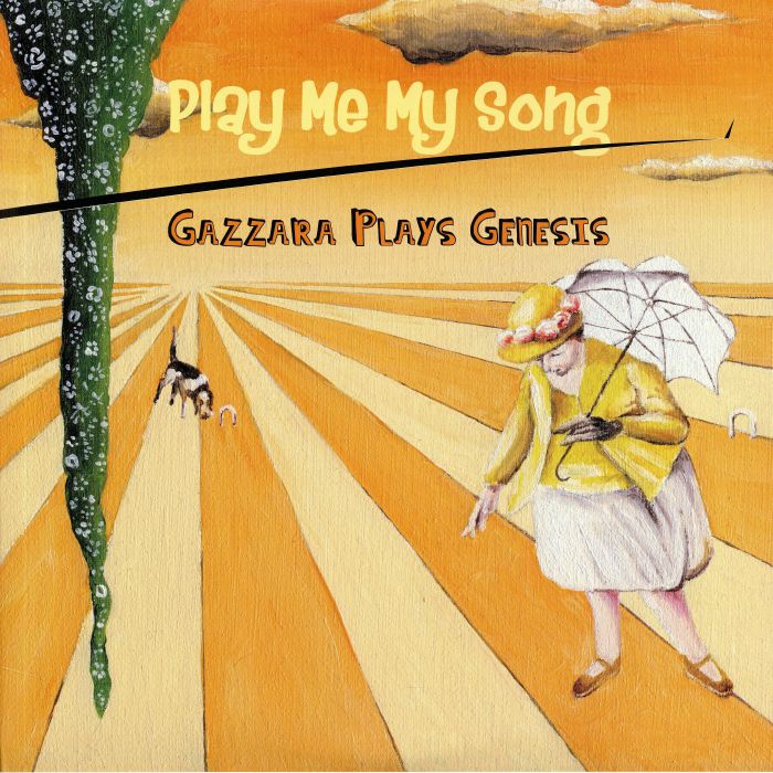 GAZZARA - Play Me My Song (Gazzara Plays Genesis)