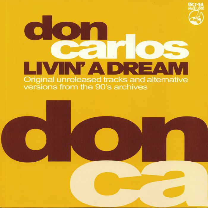 CARLOS, Don - Livin' A Dream