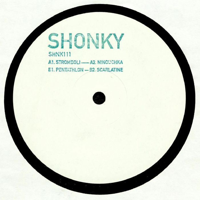 SHONKY - Stromboli EP
