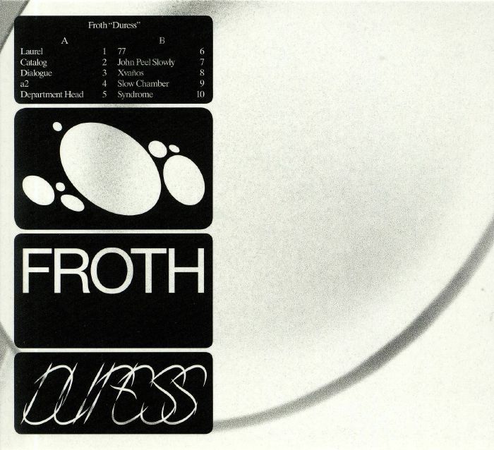 FROTH - Duress