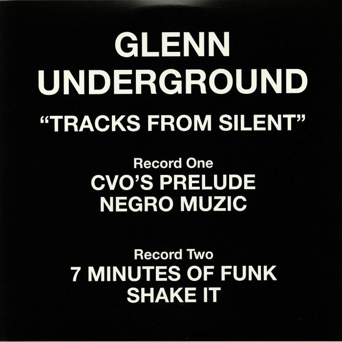 UNDERGROUND, Glenn - Tracks From Silent