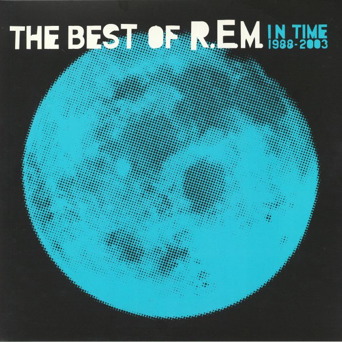 REM - In Time: The Best Of REM 1988-2003