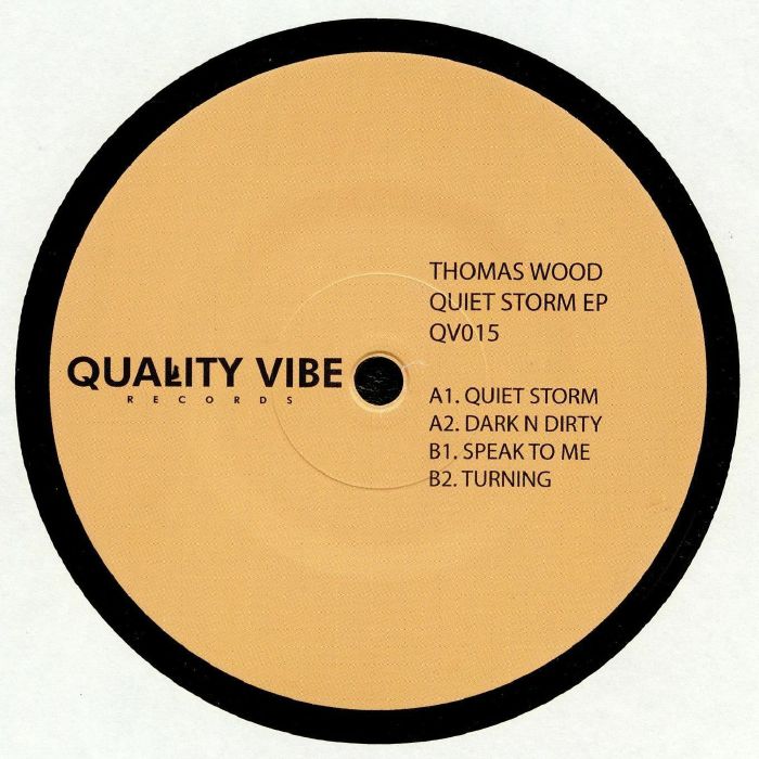WOOD, Thomas - Quiet Storm EP