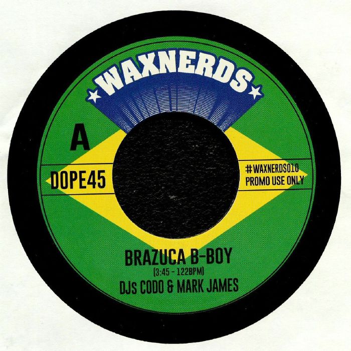 DJs CODO/MARK JAMES - Brazuca B Boy
