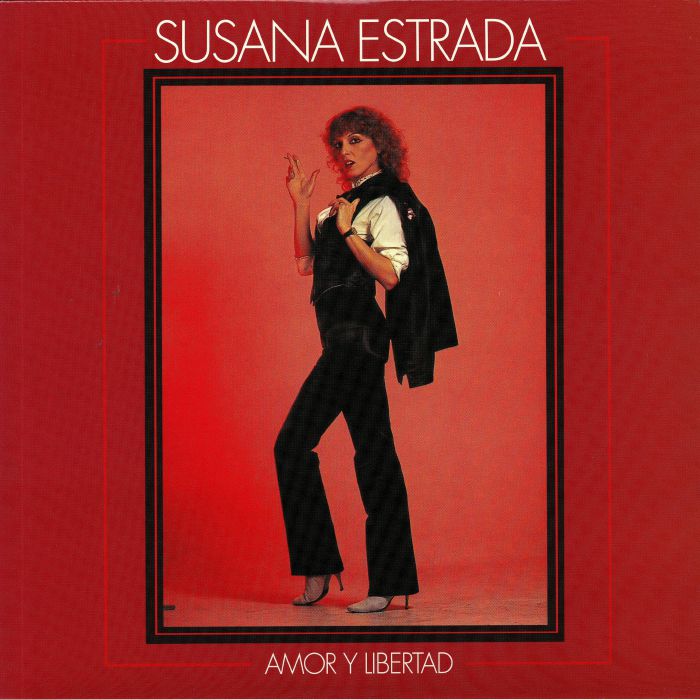 ESTRADA, Susana - Amor Y Libertad