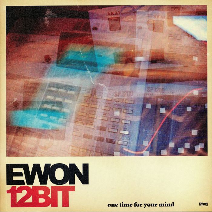EWON12BIT - One Time For Your Mind