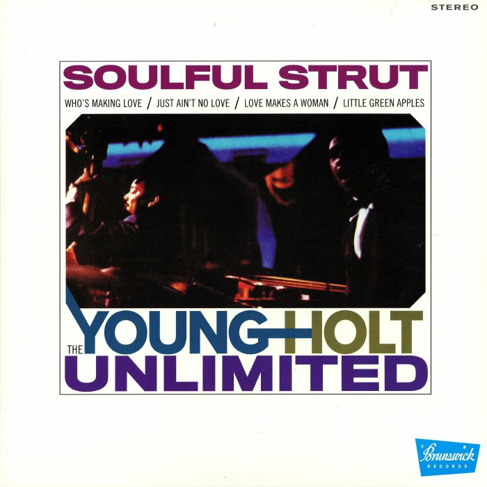 YOUNG HOLT UNLIMITED, The - Soulful Strut (reissue)