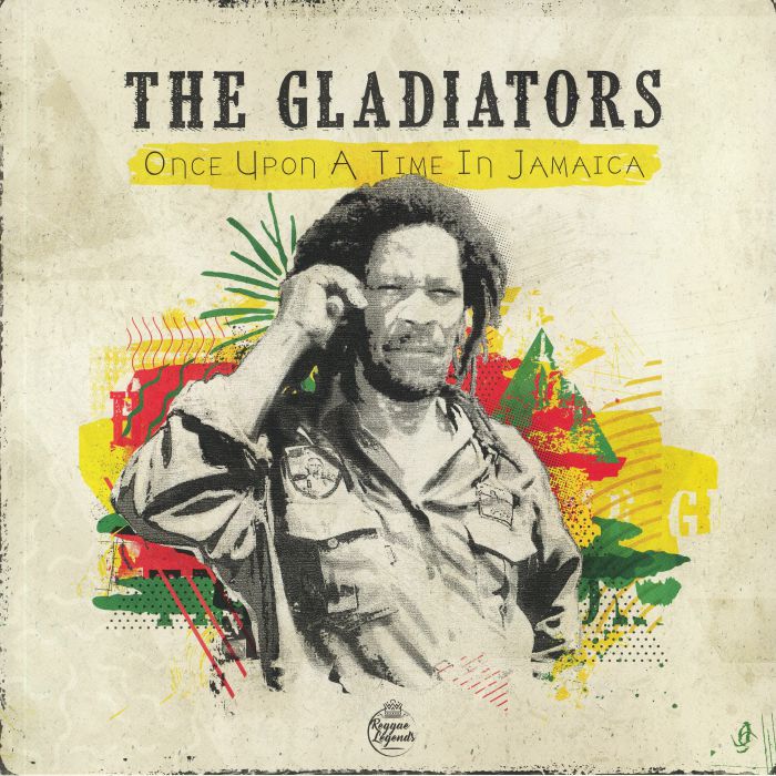 GLADIATORS, The - Once Upon A Time In Jamaica