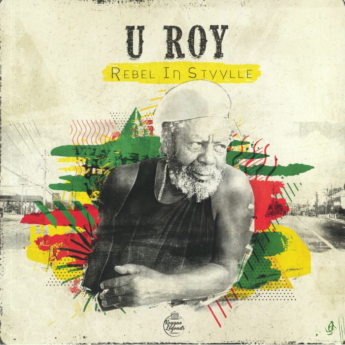 U ROY - Rebel In Styylle