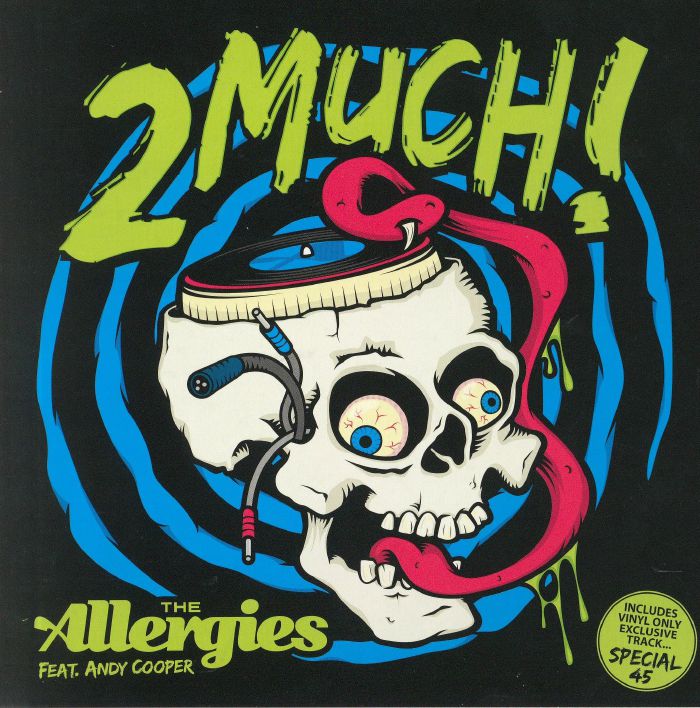 ALLERGIES, The feat ANDY COOPER - 2 Much!