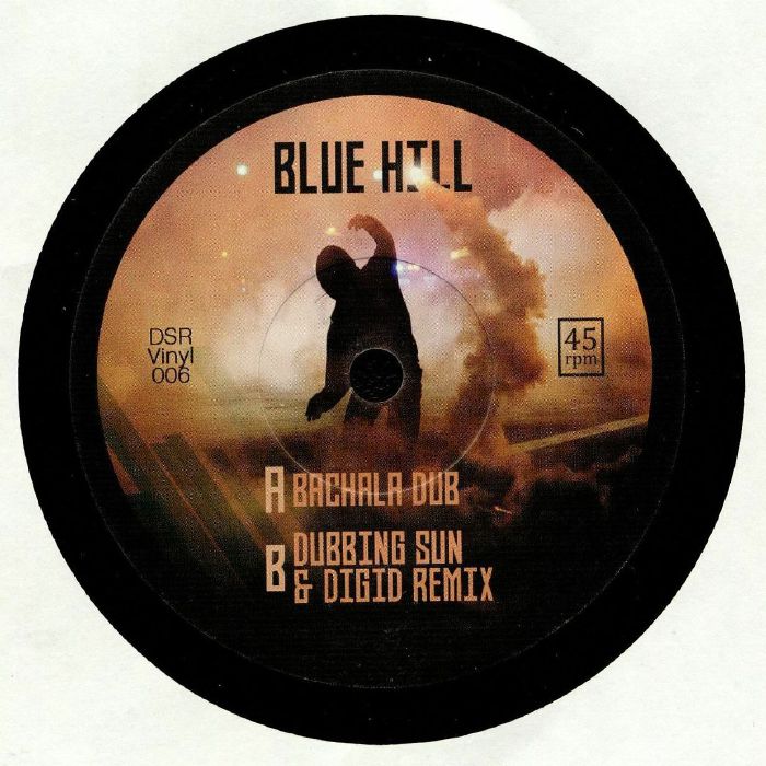 BLUE HILL - Bachala Dub