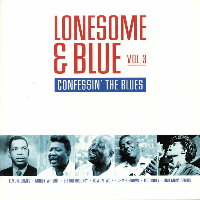 VARIOUS - Lonesome & Blue Vol 3: Confessin' The Blues