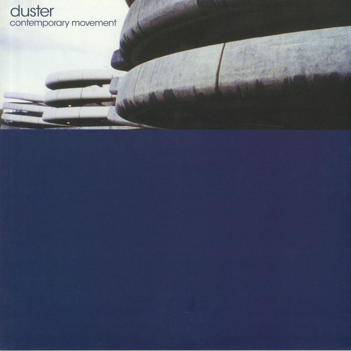 DUSTER - Contemporary Movement (reissue)