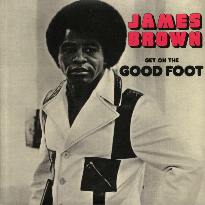 BROWN, James - Get On The Good Foot (reissue)
