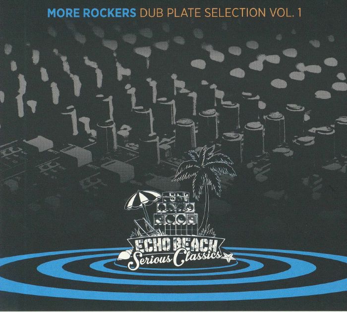 MORE ROCKERS - Dub Plate Selection Vol 1