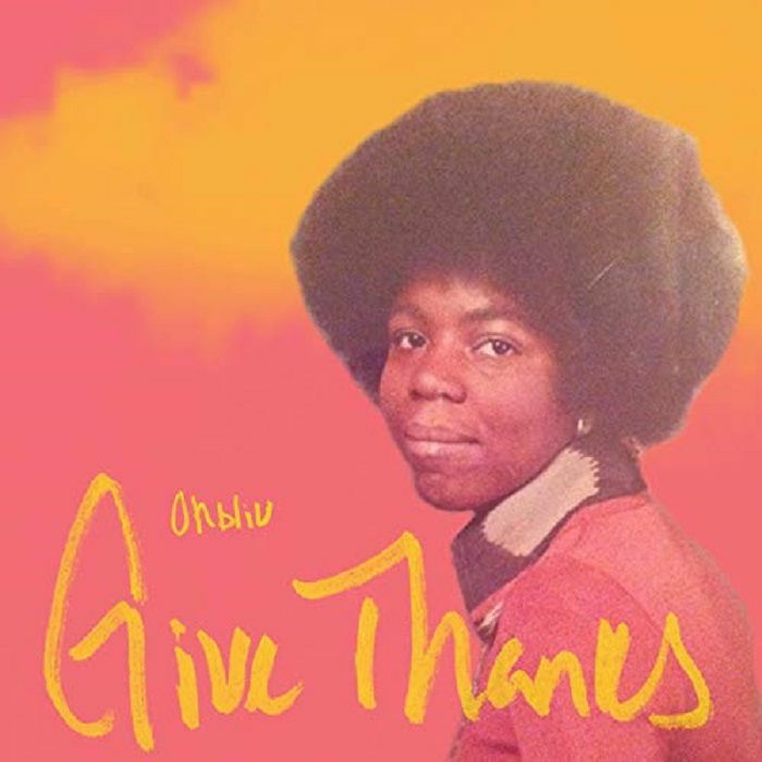 OHBLIV - Give Thanks