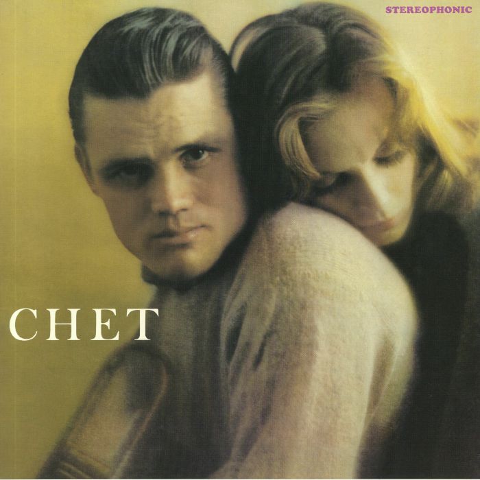 BAKER, Chet - Chet: The Lyrical Trumpet Of Chet Baker