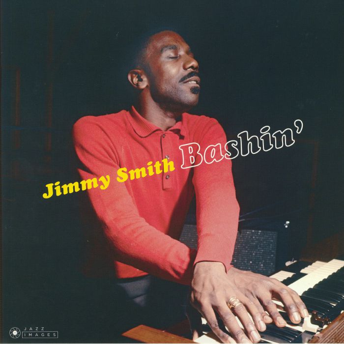 SMITH, Jimmy - Bashin' (reissue)