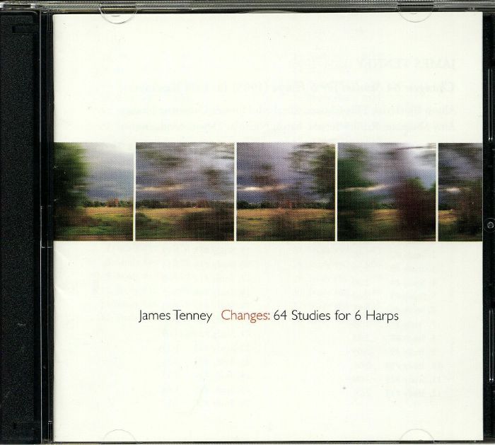 TENNEY, James - Changes: 64 Studies For 6 Harps