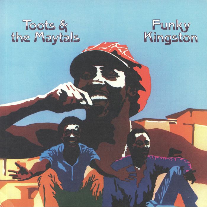 TOOTS & THE MAYTALS - Funky Kingston (reissue)