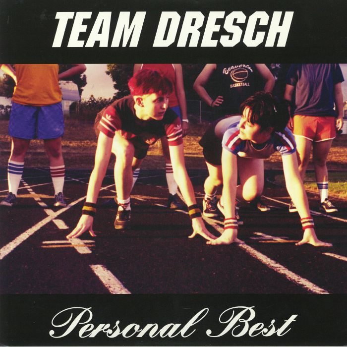 TEAM DRESCH - Personal Best (reissue)
